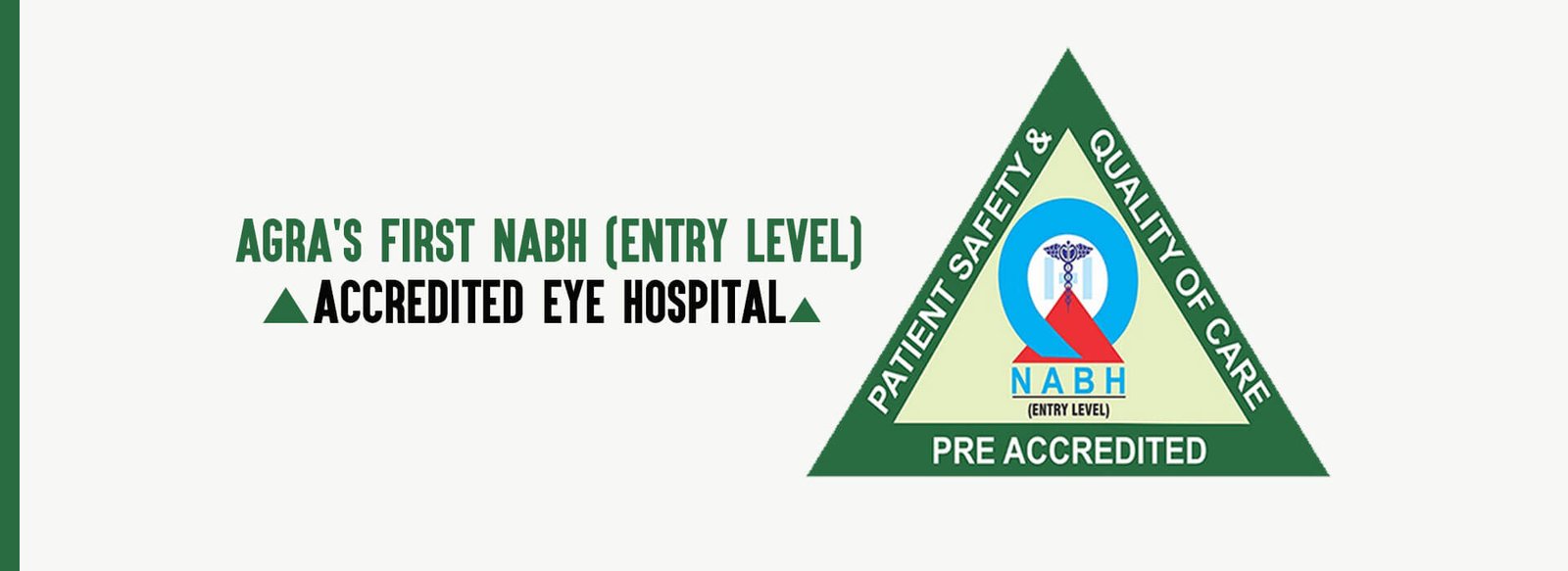 Agra's first NABH aacredited eye hospital-Web-Banner
